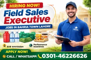 Field Sales Executive Jobs in Bahria Town Lahore