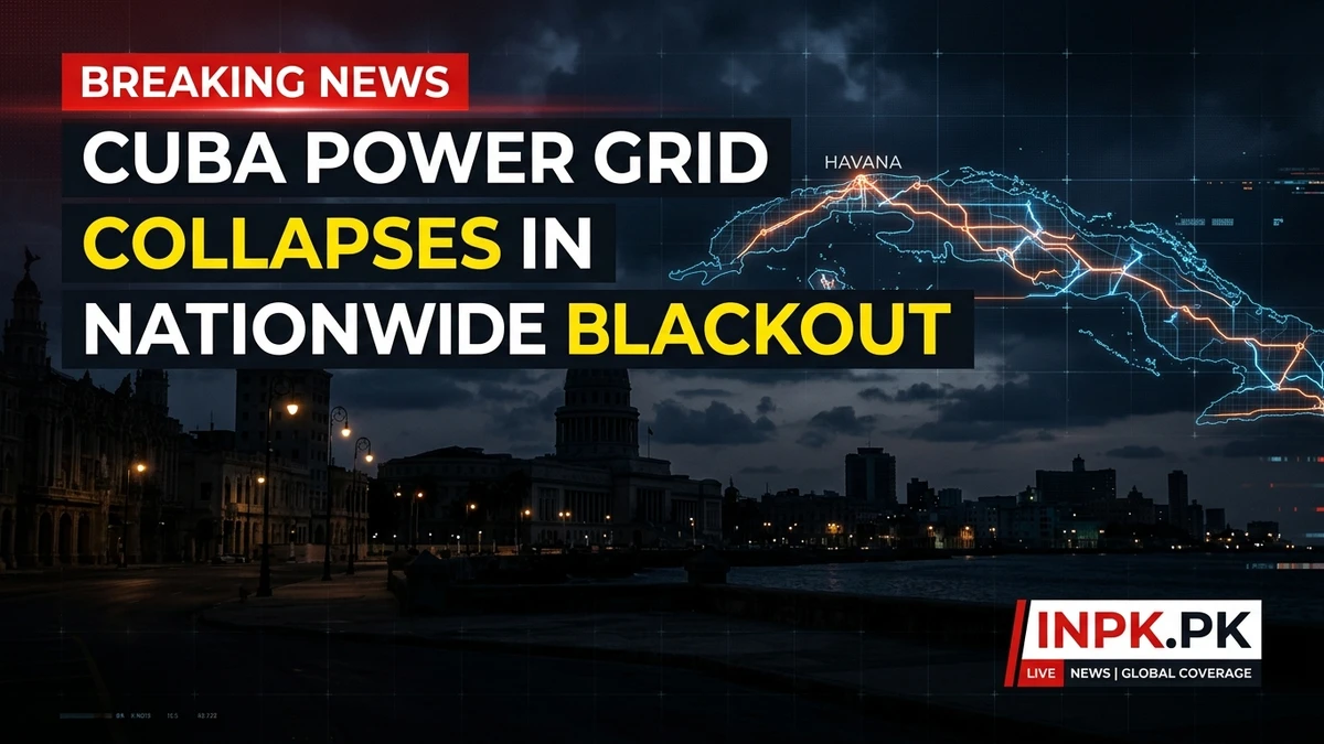 Cuba Battles Major Nationwide Blackout as Power Grid Suffers Total Collapse