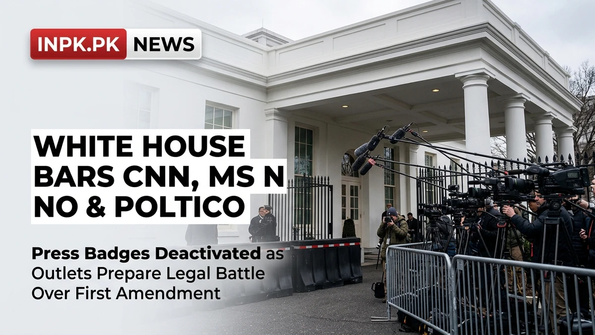 White House Bars CNN, MS NOW, and Politico Over Coverage, Triggering Constitutional Showdown