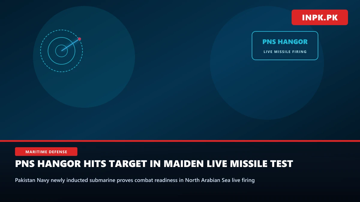 Pakistan Navy Submarine PNS Hangor Hits Long-Range Target in Maiden Live Missile Firing in North Arabian Sea