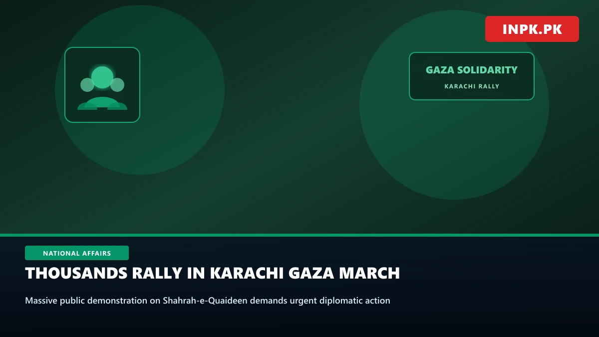 Thousands Rally on Karachi's Shahrah-e-Quaideen in Major Gaza Solidarity March