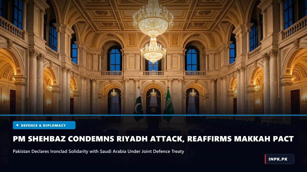PM Shehbaz Condemns Riyadh Airport Attack, Reaffirms Ironclad Defence Commitments Under Makkah Pact